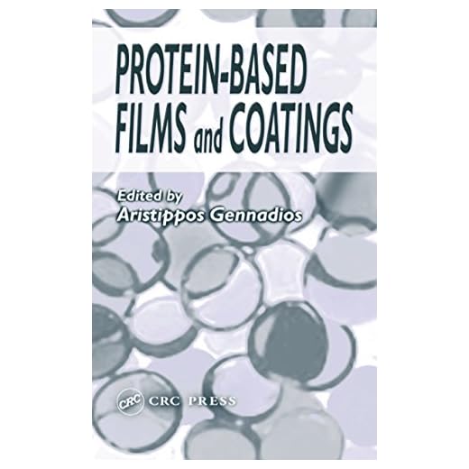 Protein-Based Films and Coatings (English Edition)