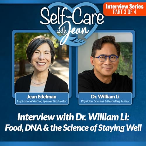 4/16/26: Interview Part 3 with Dr. William Li - Food, DNA & the Science of Staying Well