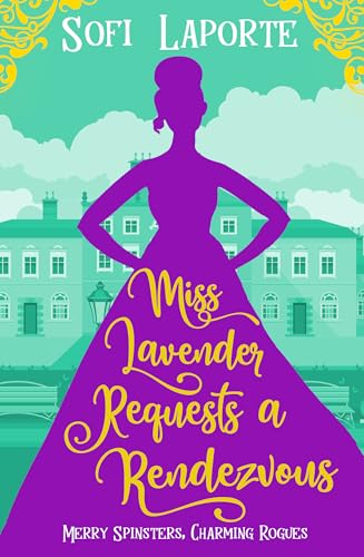 Miss Lavender Requests a Rendezvous