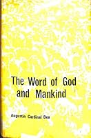 The Word of God and Mankind B000CD2Q20 Book Cover