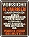 RAHMENLOS Oryginalna blaszana tabliczka na 18. urodziny: Uwaga 18 lat! Uwierz dorośli o jego myślenie, może dobrze jeździć samochodem, chciałoby wreszcie prowadzić mieszkanie jeszcze w Mutti