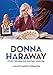 Produktbild Donna Haraway: Story Telling For Earthly Survival