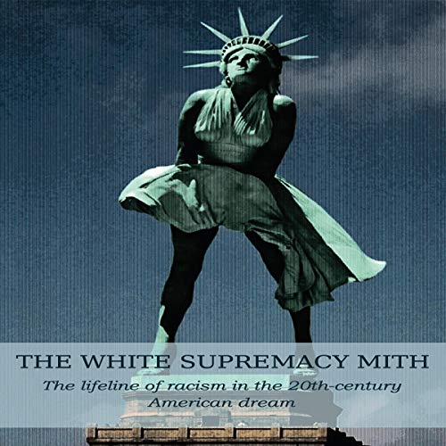 Cover art for The White Supremacy Mith
