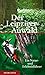 Der Leipziger Auwald: Ein Natur- und Erlebnisführer - ENEDAS e.V.
