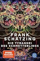 Die Tyrannei des Schmetterlings 3596704030 Book Cover