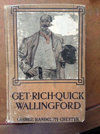 Get-Rich-Quick Wallingford (A cheerful account ... B00DPXX4RK Book Cover