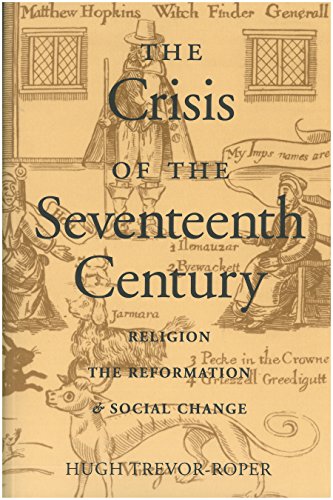 The Crisis of the Seventeenth Century: Religion, the Reformation, and Social Change