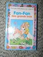 Fan-Fan des grands bois 2800616962 Book Cover