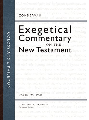 Colossians and Philemon (Zondervan Exegetical Commentary on the New Testament Book 12)