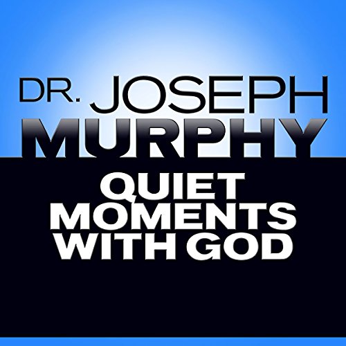 Quiet Moments with God (Audible Audio Edition) Sean Pratt, Dr. Joseph