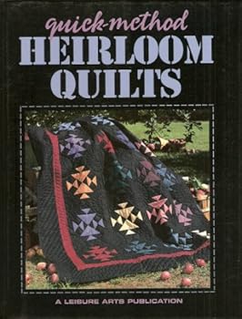 Hardcover Quick-Method Heirloom Quilts Book