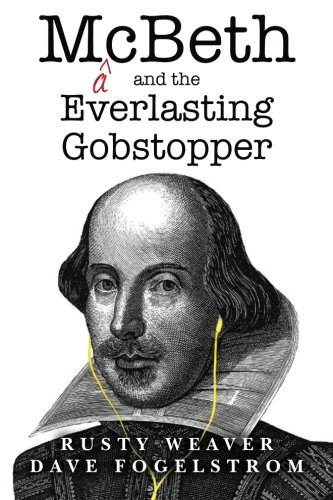McBeth and the Everlasting Gobstopper