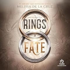 Rings of Fate Audiolibro Por Melissa de la Cruz arte de portada