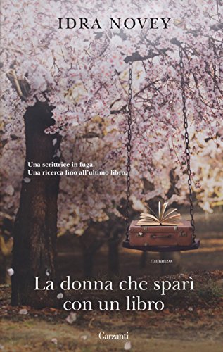 La donna che sparì con un libro (Narratori moderni) La donna che sparì con un libro (Narratori moderni)