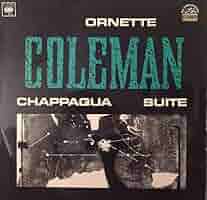 Chappaqua Suite: Ornette Coleman: Amazon.it: CD e Vinili}