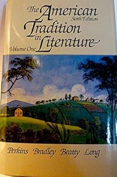 Hardcover The American tradition in literature (Vol 1) Book