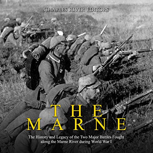 The Marne by Charles River Editors episode artwork