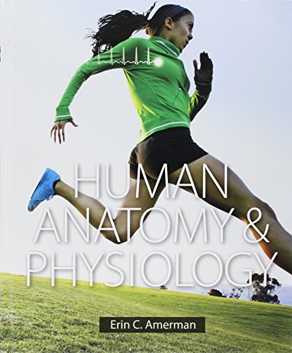 Human Anatomy & Physiology, Modified Mastering A&p with Etext and Value Pack Access Card and Practicing A&p Workbook for Human Anatomy & Physiology