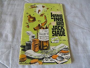 Paperback The Hanging of Bad Jack Slade [Unknown] Book