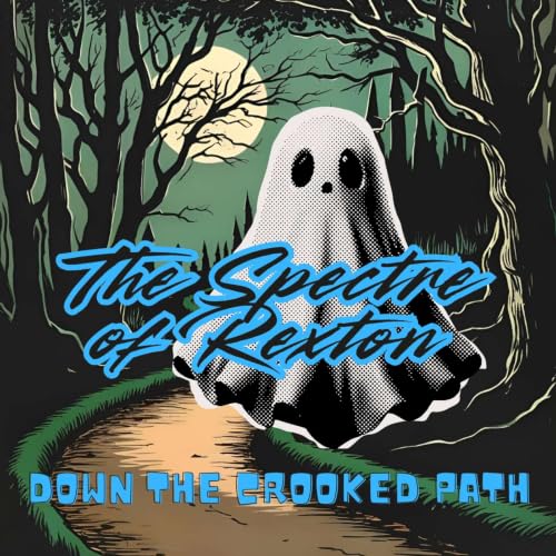DTCP 064 - The Spectre of Rexton