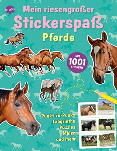 Mein riesengroßer Stickerspaß. Pferde: Mit 1001