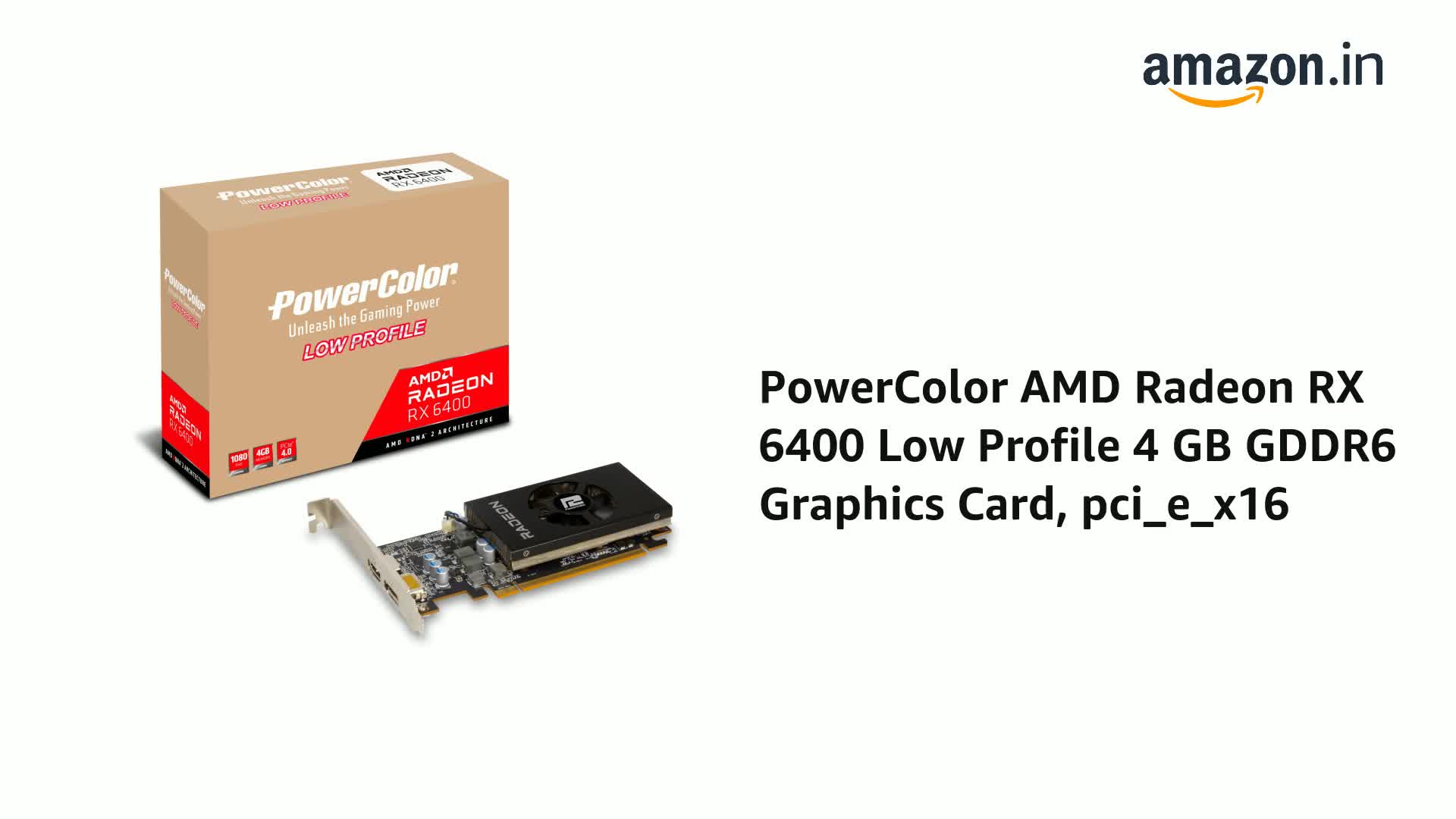 Amazon.in: Buy PowerColor AMD Radeon RX 6400 Low Profile 4