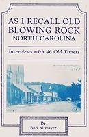 As I Recall Old Blowing Rock North Carolina B0006DGV3Q Book Cover