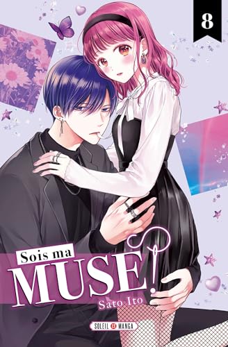 Sois ma muse ! — Tome 8