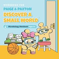 Paige & Paxton Discover a Small World Companion Workbook 1947933019 Book Cover