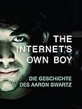  The Internet\'s Own Boy - Die Geschichte des Aaron Swartz