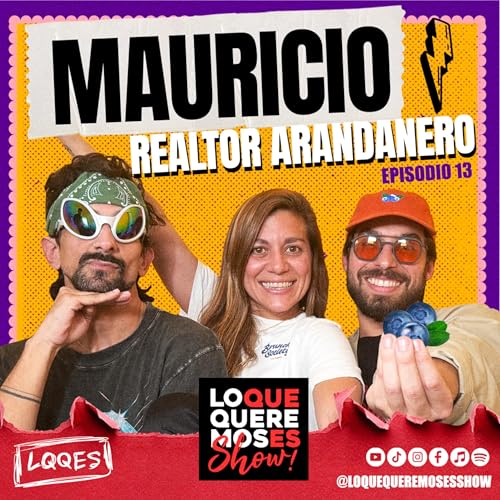 Ep.13 | Las locuras de ser realtor en Miami | Mauricio Menegaldo