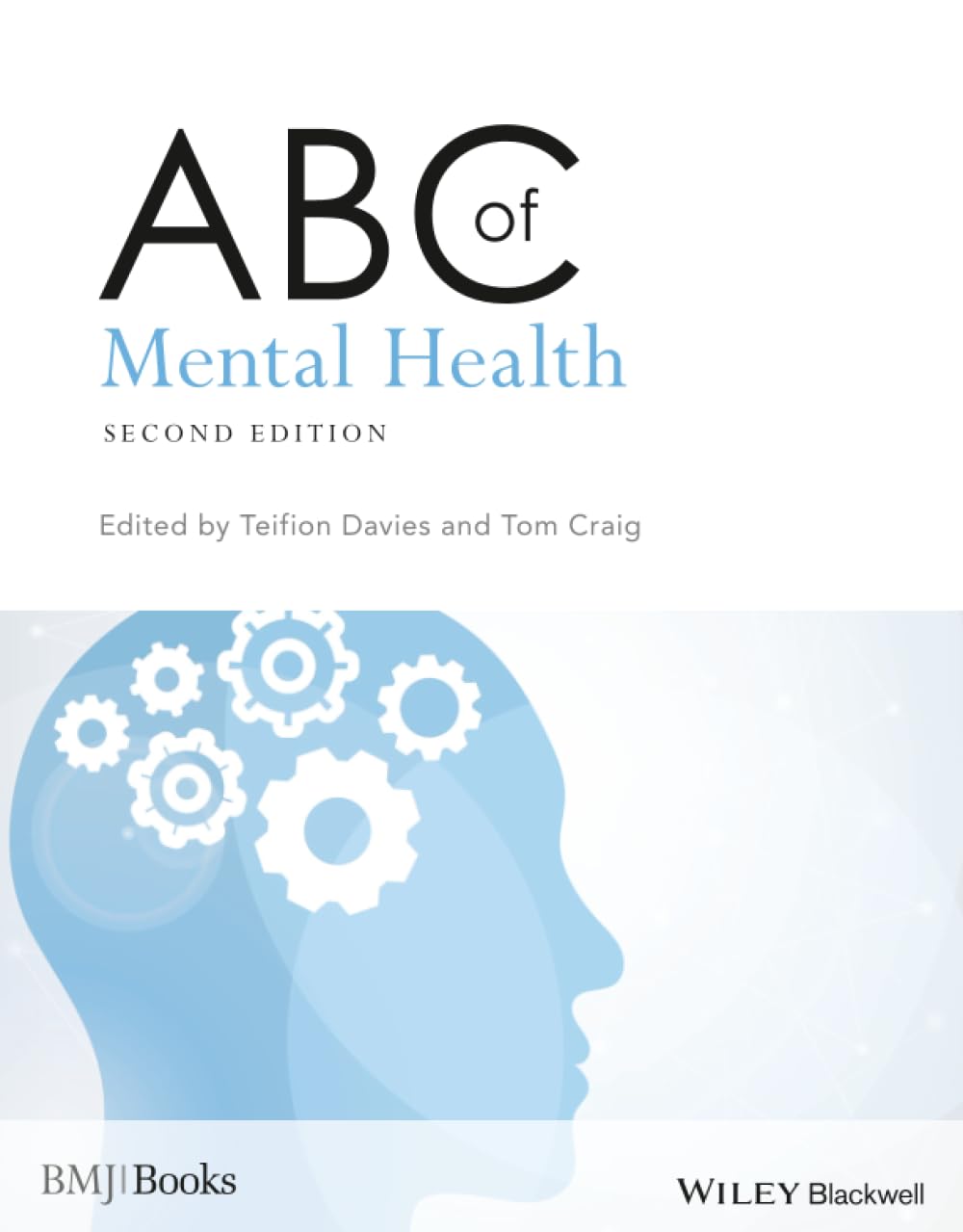 ABC of Mental Health by Teifion Davies, Tom Craig - 9780727916396