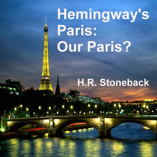 Cover art for Hemingway's Paris: Our Paris?