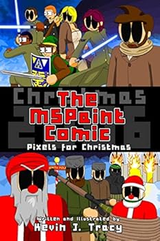 Paperback The Mspaint Comic: Pixels for Christmas Book