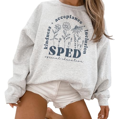 SPED Sweatshirt - Special Education Teacher Gifts For Women - Kindness Acceptance Inclusion - Cute Floral Flowers Sweater - Unisex Graphic Sweatshirt2