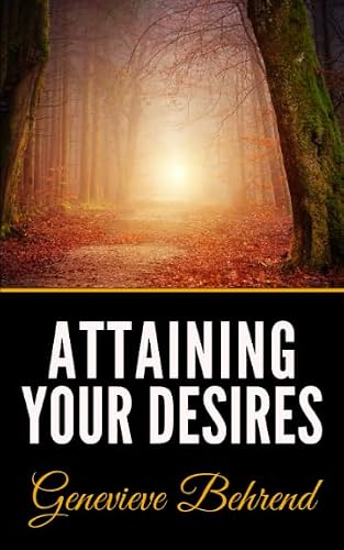 Attaining Your Desires 1792849796 Book Cover