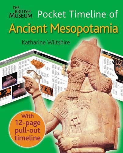The British Museum Pocket Timeline of Ancient Mesopotamia: Pocket ...