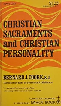 Mass Market Paperback Christian Sacraments and Christian Personality Book
