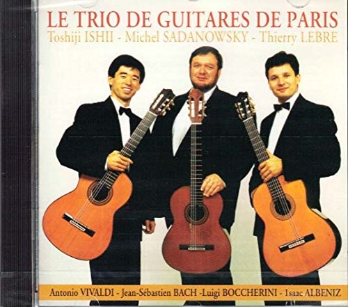 Le Trio De Guitares De Paris (Vivaldi, Boccherini, Albeniz et Bach) [Audio CD]