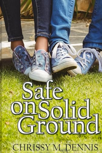 Safe on Solid Ground