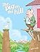 The Pig on the Hill