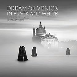 Dreaming of Venice in Black and White 8 Venice