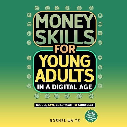 Page de couverture de Money Skills for Young Adults in a Digital Age