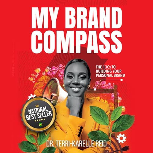 My Brand Compass by Terri-Karelle Reid episode artwork