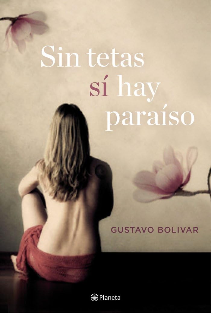 Sin tetas sí hay paraíso (Planeta Visión)