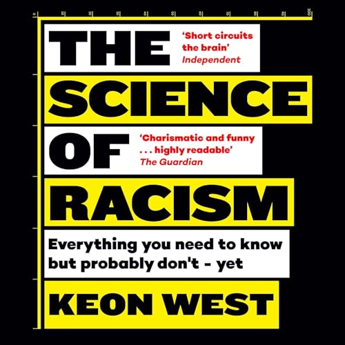 The Science of Racism Audiolibro Por Keon West arte de portada