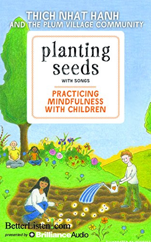 Planting Seeds with Song: Practicing Mindfulnes... 1511343893 Book Cover