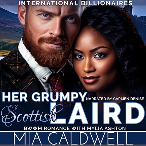 Mia Caldwell, Mylia Ashton's Her Grumpy Scottish Laird episode artwork