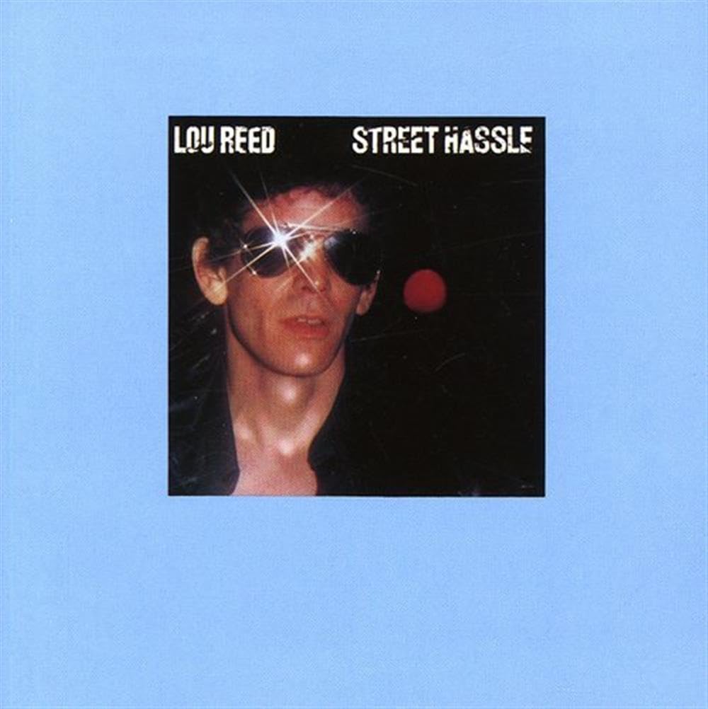 Lou Reed Street Hassle CD New 4007192622702