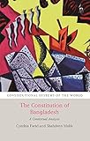 The Constitution of Bangladesh: A Contextual Analysis (Constitutional Systems of the World) - Herausgeber: Peter Leyland, Andrew Harding, Benjamin L. Berger Cynthia Farid, Shahdeen Malik 